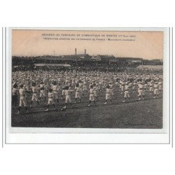 NANTES - Concours de Gymnastique - Fédération Sportive des Patronages de France 1909-Mouvement d'ensemble- très bo