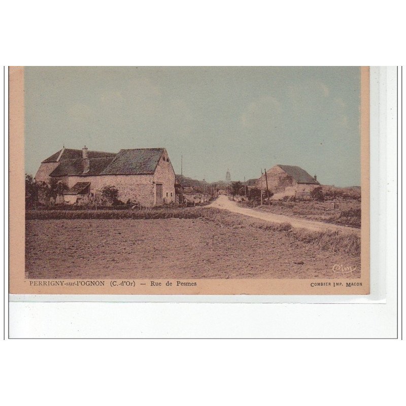 PERRIGNY SUR L'OGNON - Rue de Pesmes - très bon état PERRIGNY SUR L'OGNON - Rue de Pesmes - très bon état