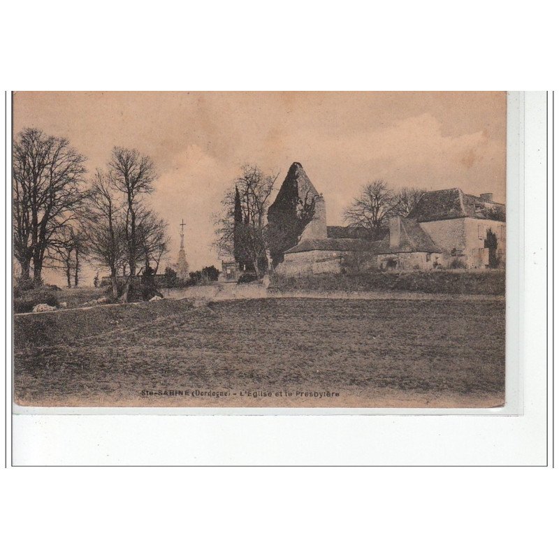SAINTE SABINE - L'église et le Presbytère - très bon état