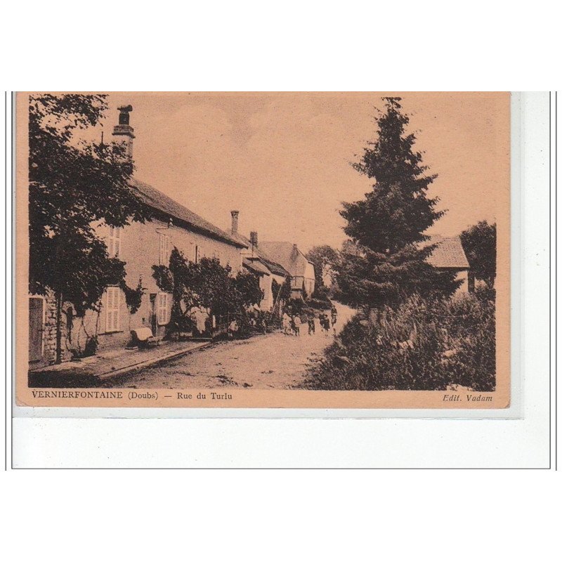 VERNIERFONTAINE - Rue du Turlu - très bon état