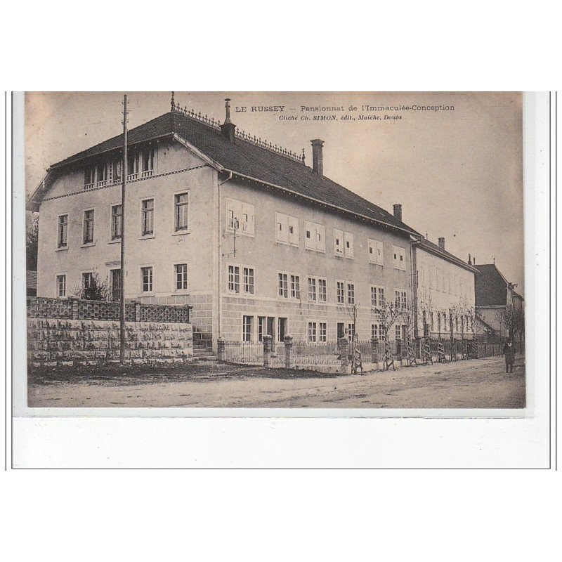 LE RUSSEY - Pensionnat de l'Immaculée Conception - très bon état