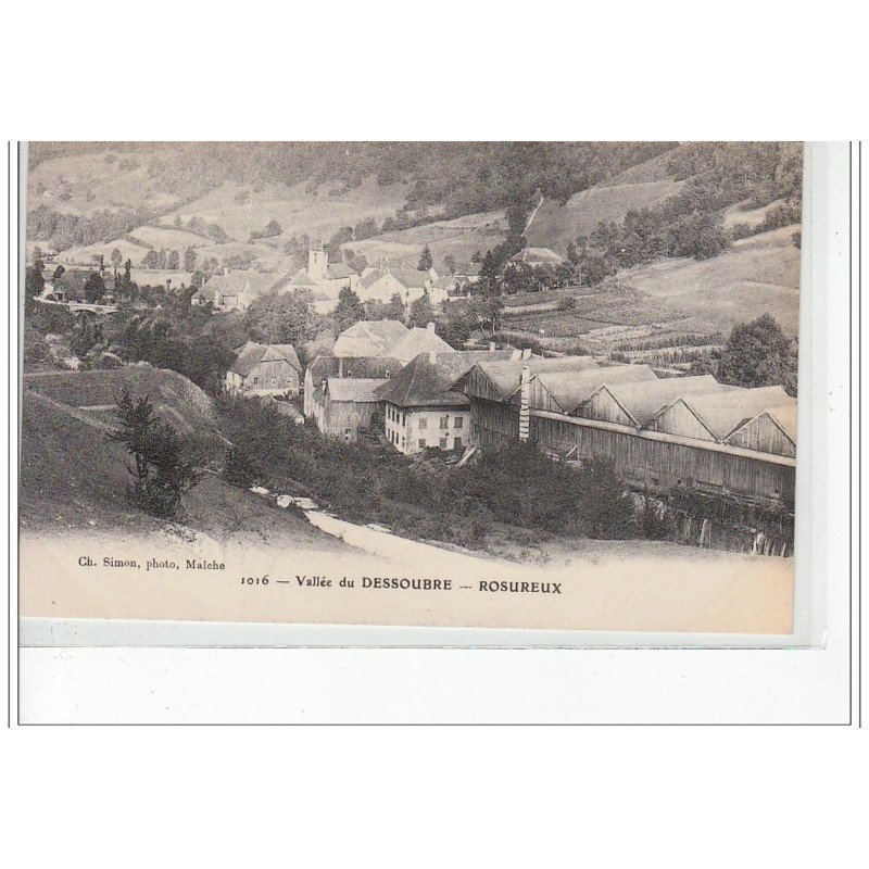 Vallée du DESSOUBRE - ROSUREUX - très bon état