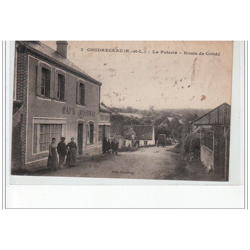 COUDRECEAU - La Poterie - Route de Condé - très bon état