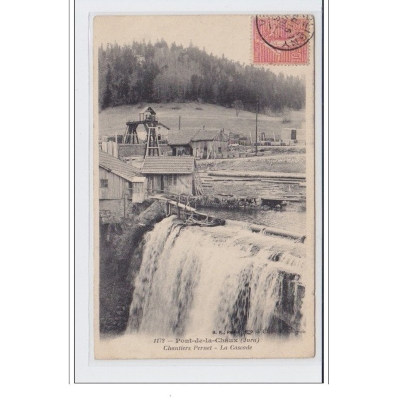 PONT DE LA CHAUX - Chantiers pernet - la cascade - très bon état