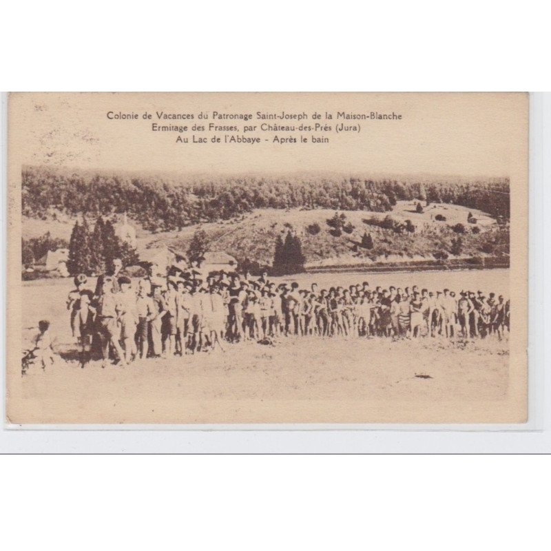 Environs de CHATEAU DES PRES - Colonie de vacances du Patronage Saint Joseph de la Maison-Blanche - très bon état