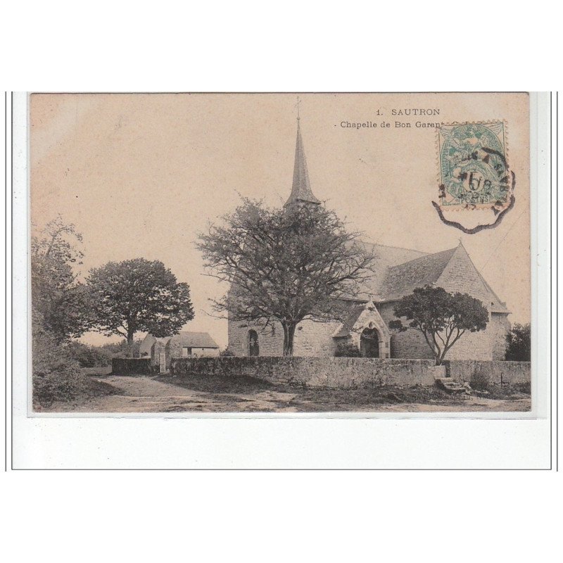 SAUTRON - Chapelle de Bon Garant - très bon état