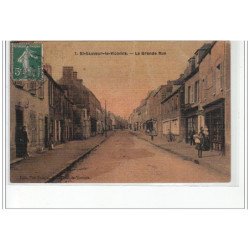 SAINT SAUVEUR LE VICOMTE - La Grande Rue - très bon état