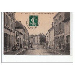 DOULEVANT LE CHATEAU - Rue Basse et Hôtel Changuyon - très bon état