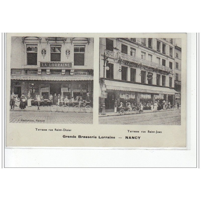 NANCY - Grande Brasserie Lorraine - Terrasse rue Saint Dizier - terrasse Rue Saint Jean - très bon état
