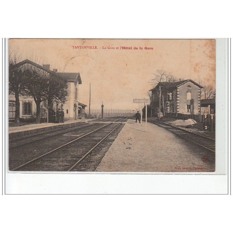 TANTONVILLE - La Gare et l'Hôtel de la Gare - état