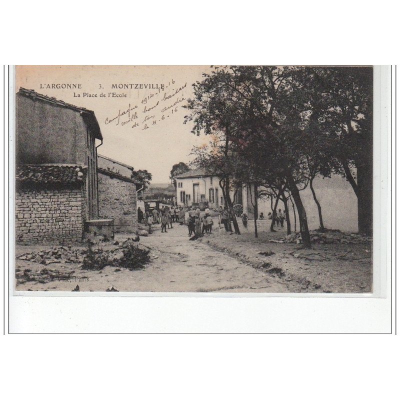 L'ARGONNE - MONTZEVILLE - La Place de l'Ecole - très bon état