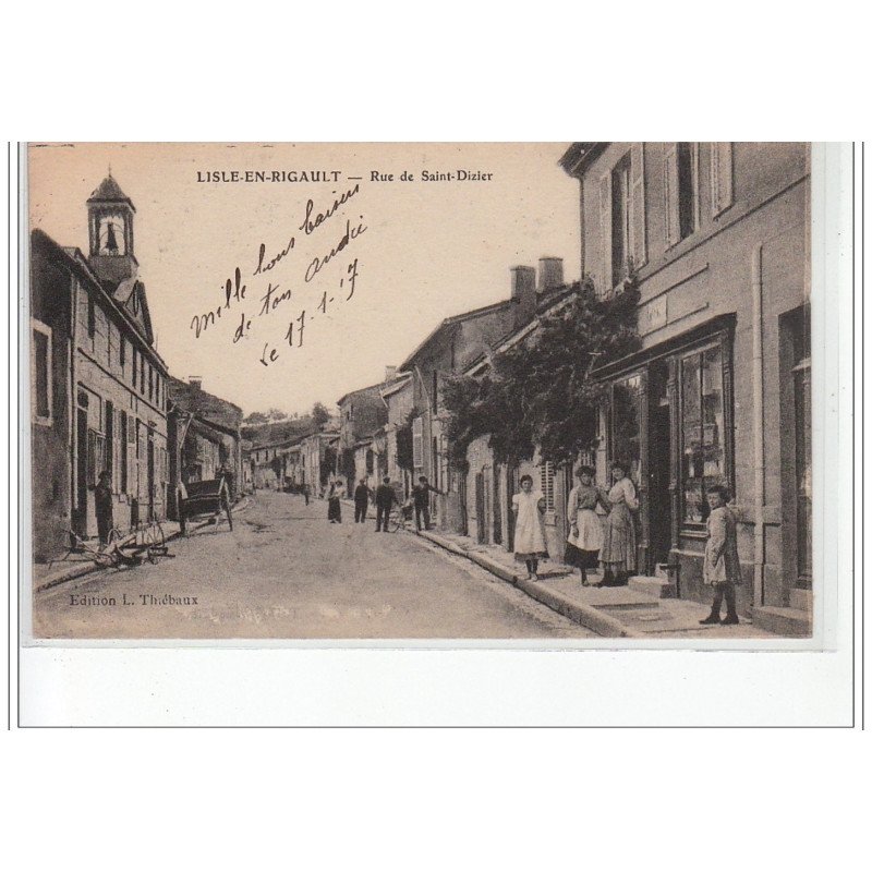 LISLE EN RIGAULT - Rue de Saint-Dizier - très bon état