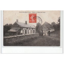 VILLE EN BRAY - Entrée du Village (côté Nord) - très bon état