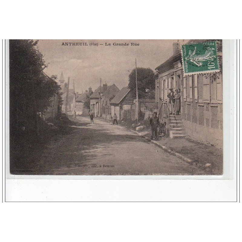 ANTHEUIL - La Grande Rue - très bon état