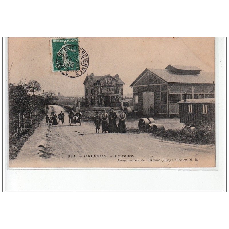 CAUFFRY - La Route - très bon état