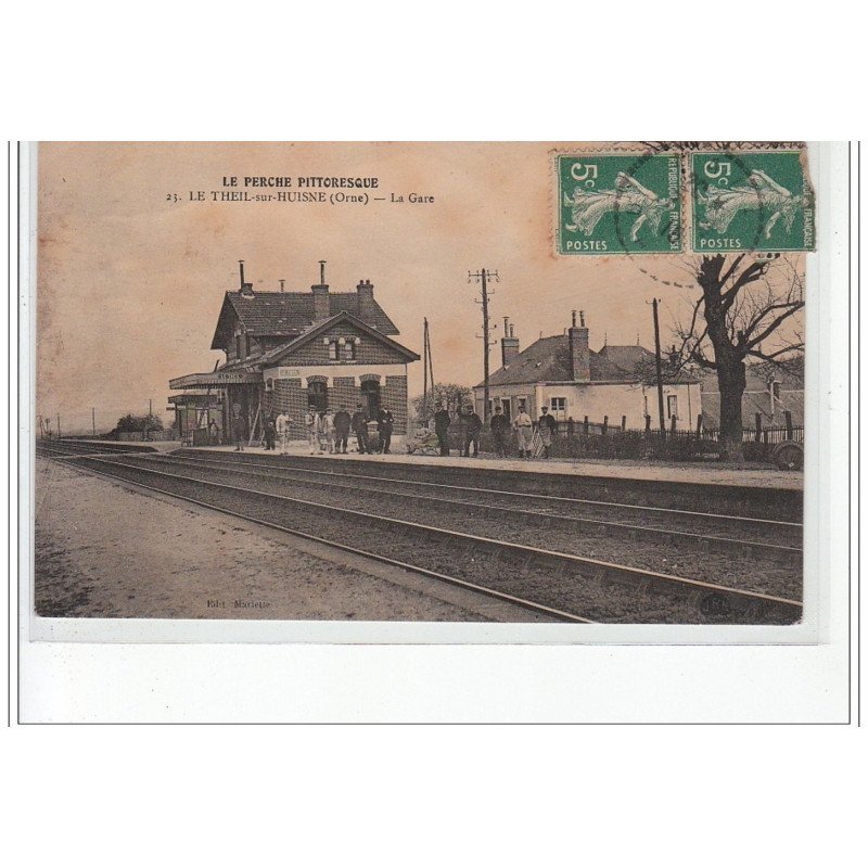 LE THEIL SUR HUISNE - Le Perche Pittoresque - La Gare - très bon état