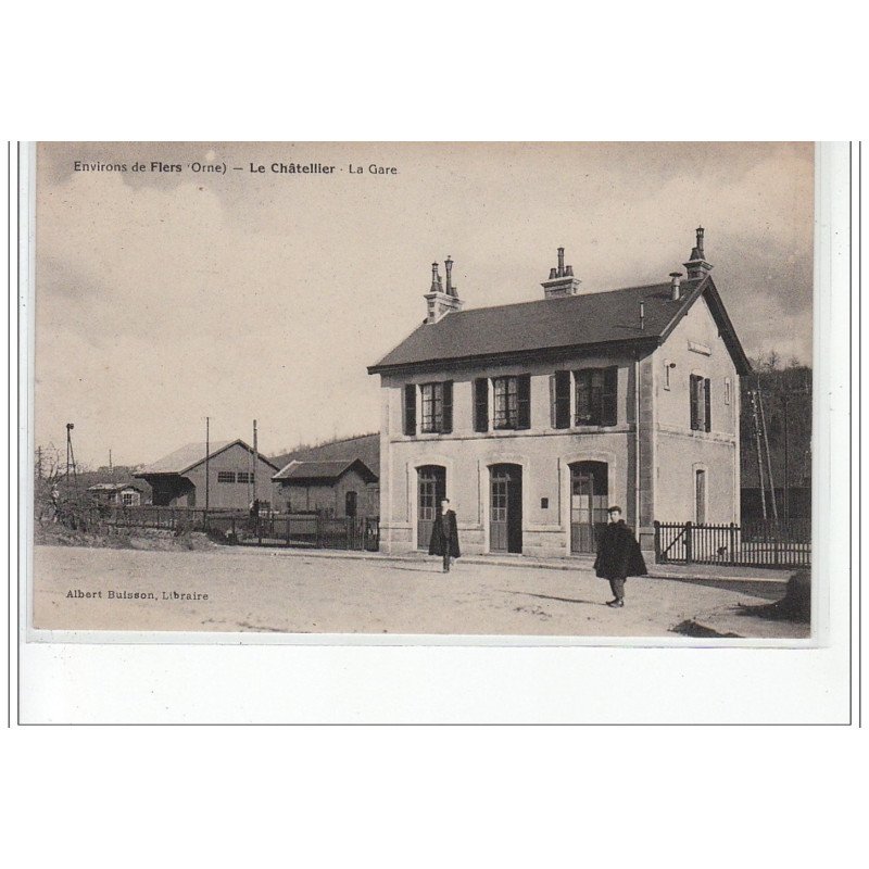 Environs de FLERS - LE CHATELLIER - La Gare - très bon état