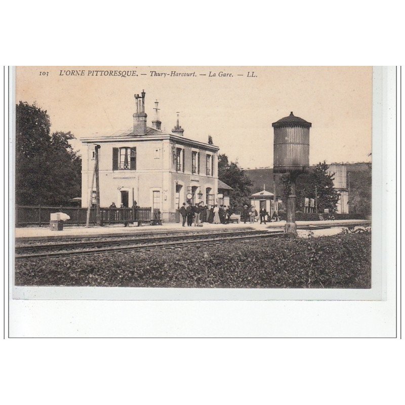 THURY-HARCOURT - La Gare - très bon état