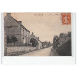 LIGNEROLLES - La Mairie et l'Ecole - très bon état
