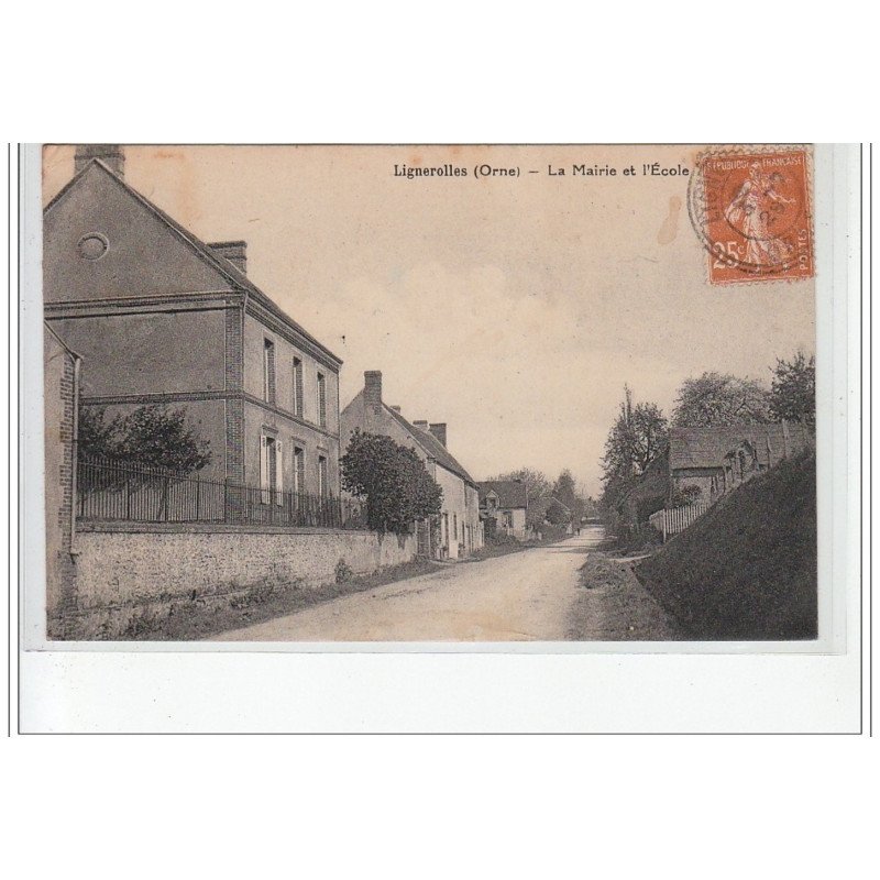 LIGNEROLLES - La Mairie et l'Ecole - très bon état