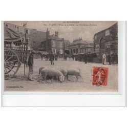 FLERS - Place de la Halle - Le Marché aux Cochons - très bon état