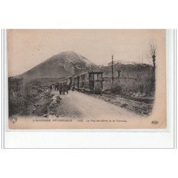 L'AUVERGNE PITTORESQUE - Le Puy-de-Dôme et le tramway - très bon état