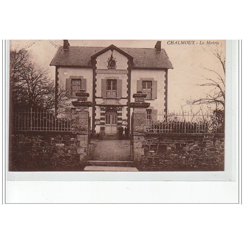 CHALMOUX - La Mairie - très bon état