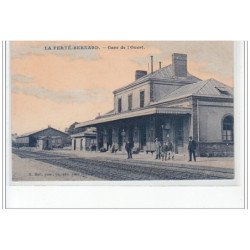 LA FERTE BRENARD - Gare de l'Ouest - très bon état