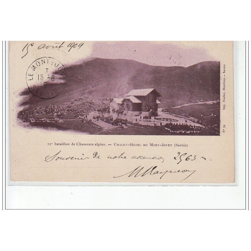 LE MONT JOVET - 22ème Bataillon de Chasseurs Alpins - Chalet-Hôtel du Mont Jovet - très bon état
