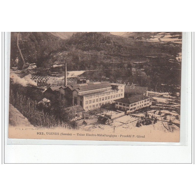 UGINES - Usine Electro-métallurgique - Procédé P. Girod - très bon état