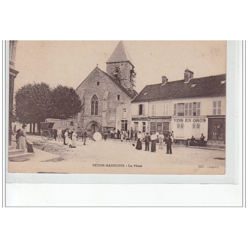 BETON-BAZOCHES - La Place - très bon état