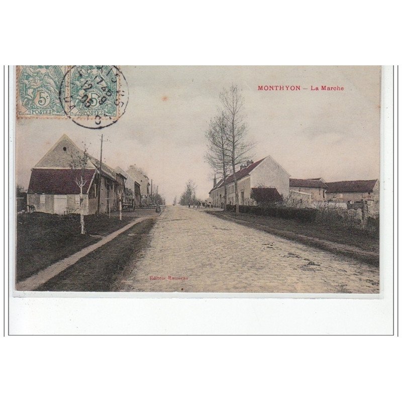 MONTHYON - La Marche - très bon état