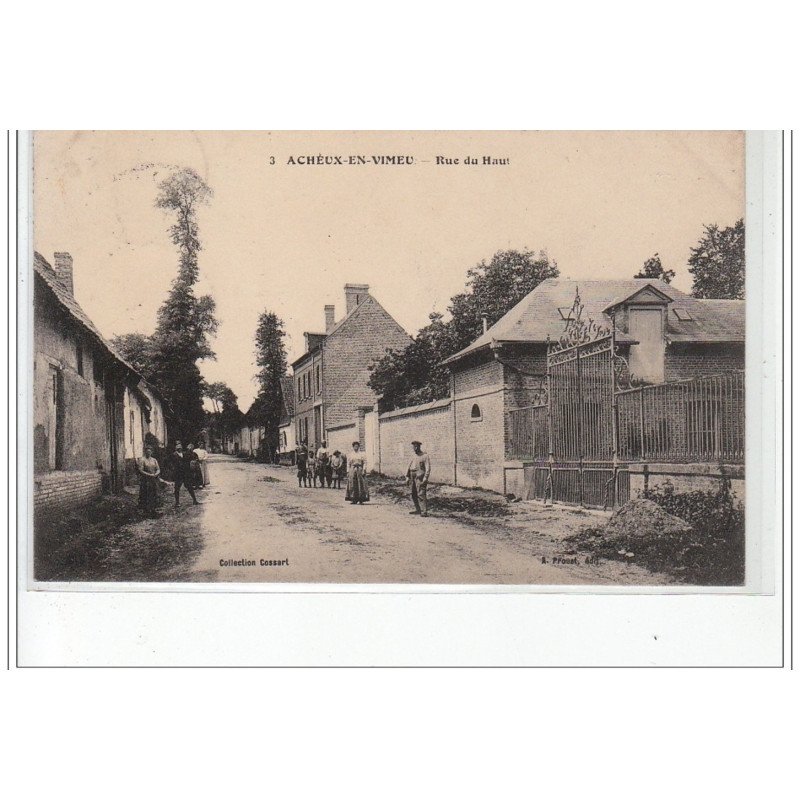 ACHEUX EN VIMEU - Rue du Haut - très bon état