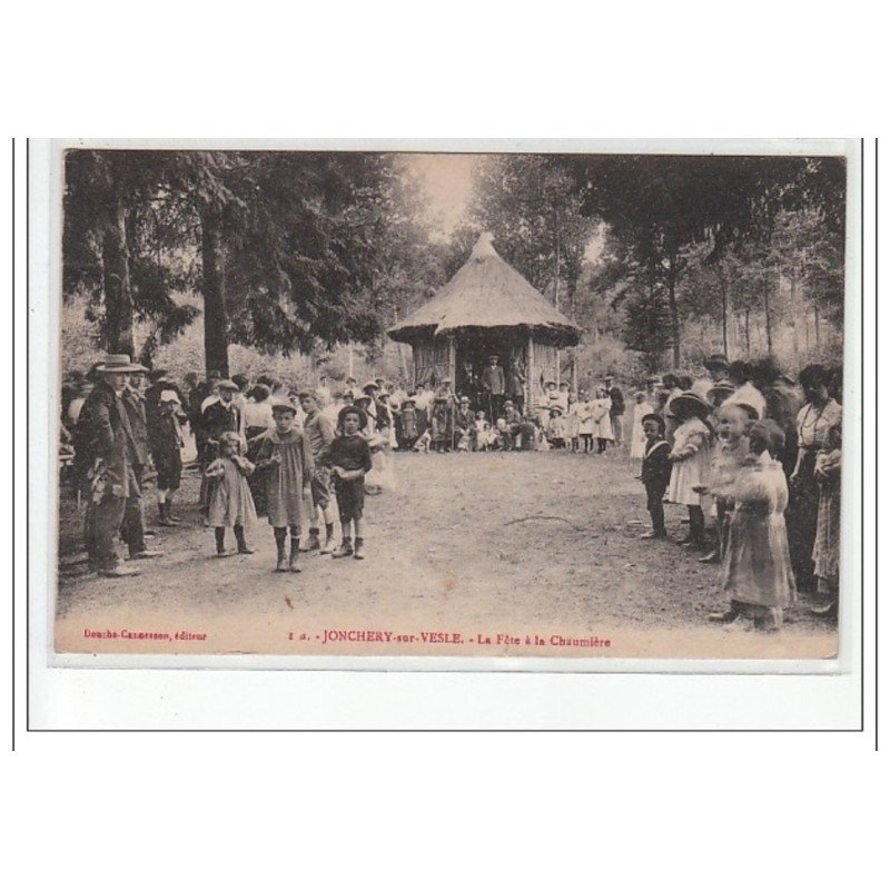 JONCHERY SUR VESLE - La Fête à la Chaumière - très bon état