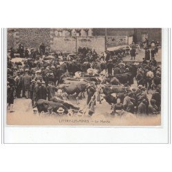 LITTRY LES MINES - Le Marché - très bon état