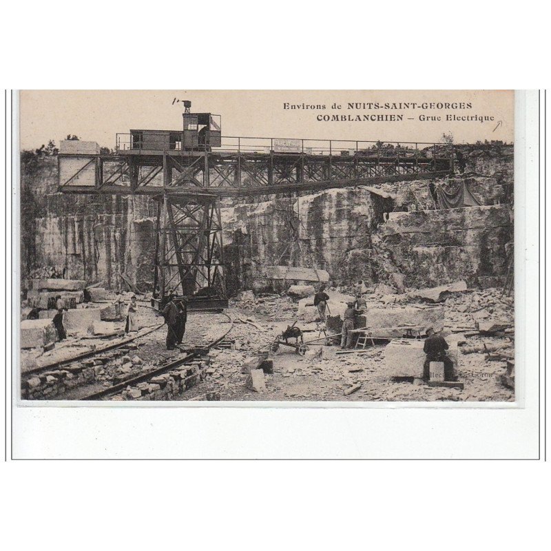 Environs de NUITS SAINT GEORGES - COMBLANCHIEN - Grue Electrique - état