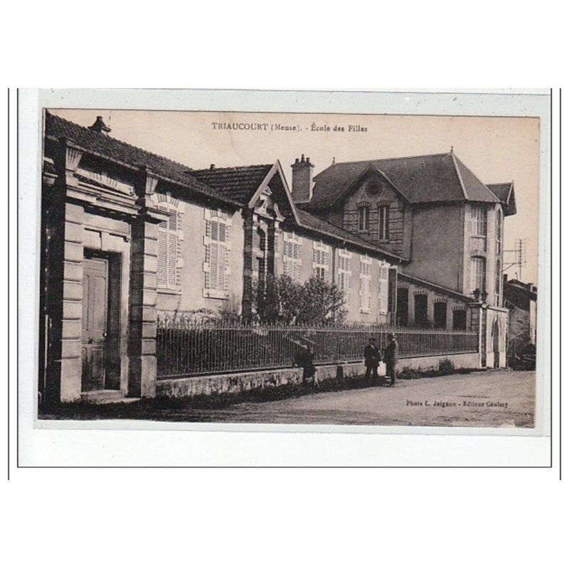 TRIAUCOURT - Ecole des Filles - très bon état TRIAUCOURT - Ecole des Filles - très bon état