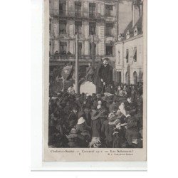 Chalon-sur-Saône - Carnaval 1912 - Les Saboteurs - très bon état