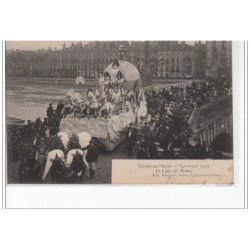 Chalon-sur-Saône - Carnaval 1913 - Le Char des Reines - très bon état