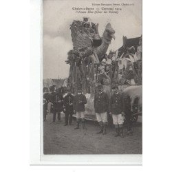 Chalon-sur-Saône - Carnaval 1914 - L'Oiseau Bleu (Char des Reines) - très bon état