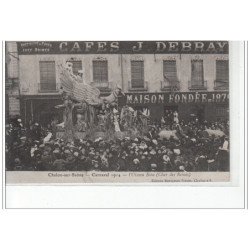 Chalon-sur-Saône - Carnaval 1914 - L'Oiseau Bleu (Char des Reines) - très bon état