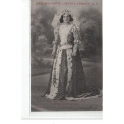 Chalon-sur-Saône - Carnaval 1914 - Mlle Marie FREBY, Reine de Chalon - très bon état