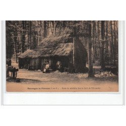 BAZOUGES LA PEROUSE - Hutte de sabotiers dans la Forêt de Villecartier - état