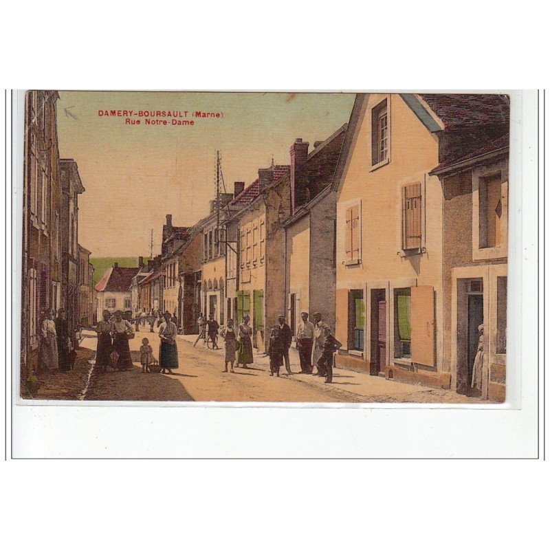 DAMERY-BOURSAULT - Rue Notre-Dame - état