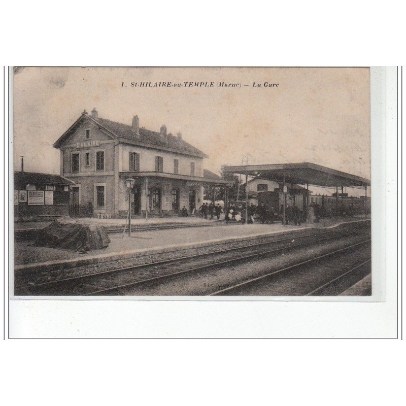 SAINT HILAIRE AU TEMPLE - La gare - très bon état