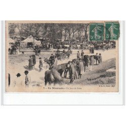 EN NIVERNAIS - Un jour de foire - très bon état