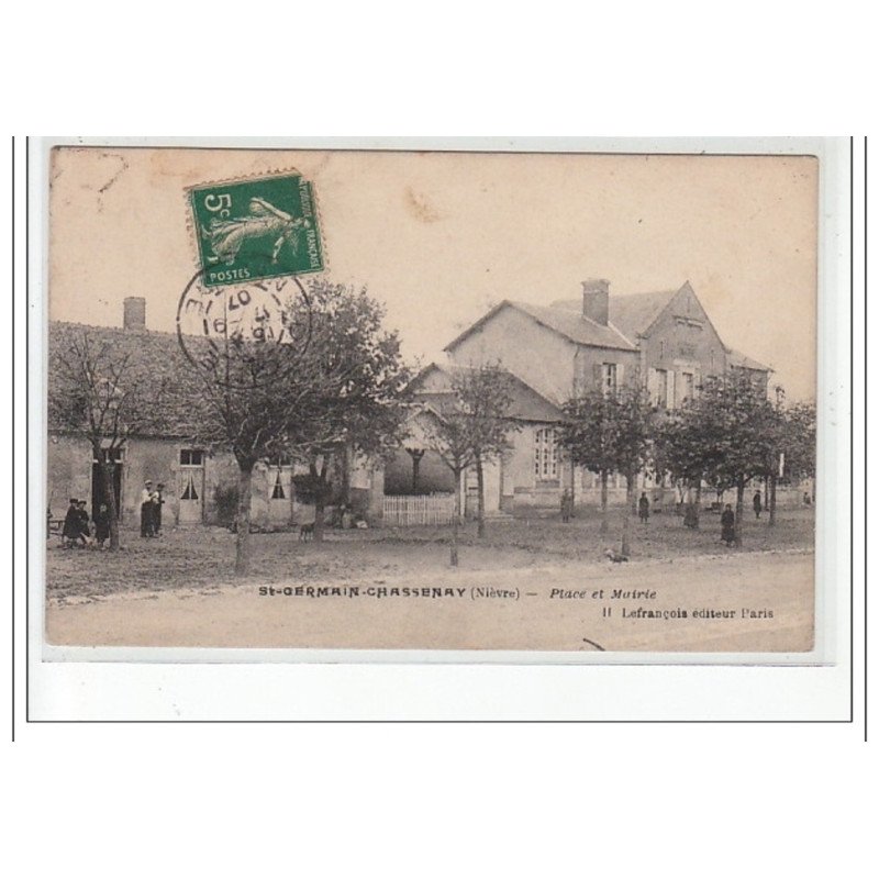 SAINT GERMAIN CHASSENAY - Place et Mairie - très bon état