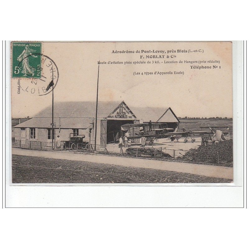 PONT LEVOY : aérodrome et école d'aviation MORLAT - très bon état