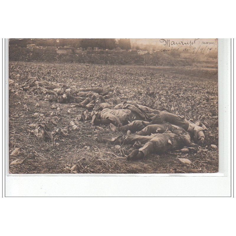 MAURUPT : carte photo de cadavres en 1914 (guerre 14-18) - très bon état