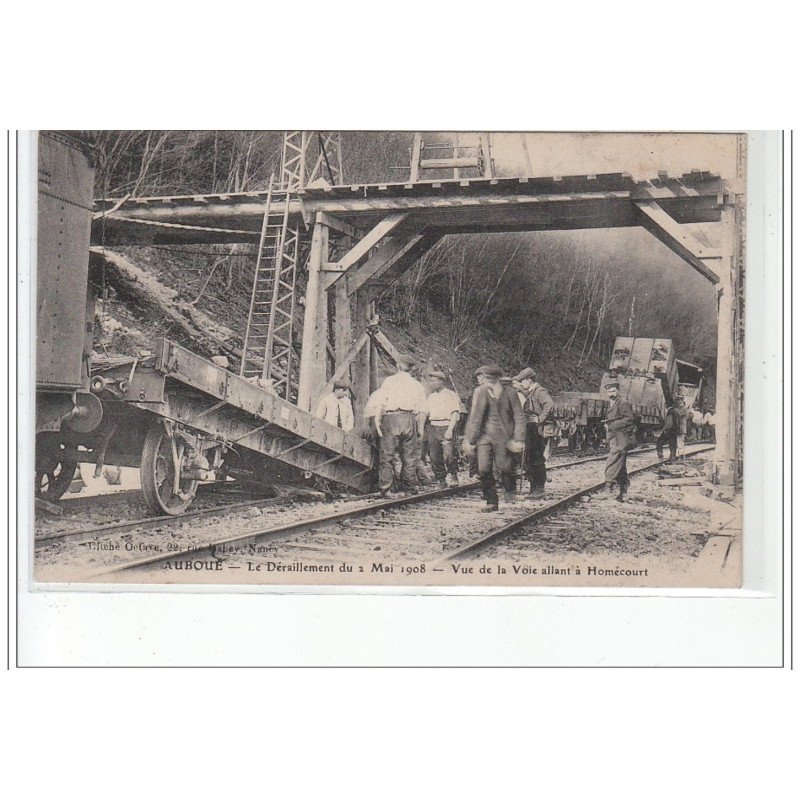 AUBOUE : déraillement de Mai 1908 (chemin de fer) - très bon état